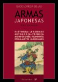 ENCICLOPEDIA DE LAS ARMAS JAPONESAS (VOL. 3) di RAMON, PAU 