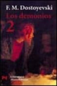 LOS DEMONIOS (VOL. 2) de DOSTOIEVSKI, FIODOR 