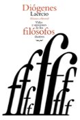 VIDAS Y OPINIONES DE LOS FILOSOFOS ILUSTRES de LAERCIO, DIOGENES 