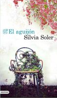 EL AGUIJON de SOLER, SILVIA 