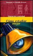 COMO ESTUDIAR MEJOR de FRY, RON 