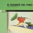 EL GIGANTE DL PINO de VALERI, MARIA EULALIA 