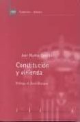 CONSTITUCION Y VIVIENDA de MUOZ CASTILLO, JOSE 