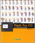 APRENDER FLASH PRO CC CON 100 EJERCICIOS PRCTICOS di VV.AA