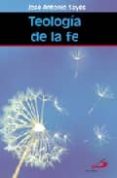 TEOLOGIA DE LA FE de SAYES, JOSE ANTONIO 