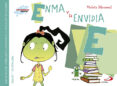 ENMA Y LA ENVIDIA de MONREAL, VIOLETA 