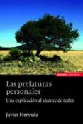 LAS PRELATURAS PERSONALES: UNA EXPLICACION AL ALCANCE DE TODOS de HERVADA, JAVIER 