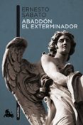 ABADDON EL EXTERMINADOR de SABATO, ERNESTO 