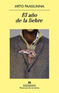 EL AO DE LA LIEBRE de PAASILINNA, ARTO 