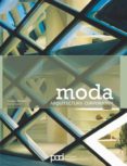 MODA: ARQUITECTURA CORPORATIVA de BAHAMON, ALEJANDRO 