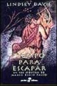 TIEMPO PARA ESCAPAR: LA VII NOVELA DE MARCO DIDIO FALCO de DAVIS, LINDSEY 