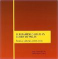 EL DESARROLLO LOCAL EN CORTES DE PALLAS. TEORIA Y PRACTICA (1999- 2003) de HERMOSILLA PLA, JORGE  IRANZO GARCIA, EMILIO 