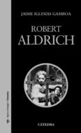 ROBERT ALDRICH de IGLESIAS GAMBOA, JAIME 