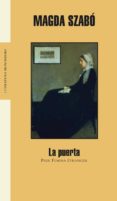LA PUERTA (PRIX FEMINA ETRANGER) de SZABO, MAGDA 