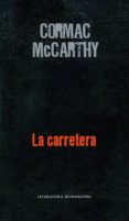 LA CARRETERA de MCCARTHY, CORMAC 