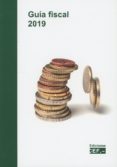 GUA FISCAL 2019 di VV.AA. 