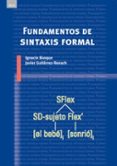 FUNDAMENTOS DE SINTAXIS FORMAL de GUTIERREZ-REXACH, JAVIER  BOSQUE, IGNACIO 