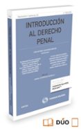INTRODUCCION AL DERECHO PENAL (2 ED.) di LASCURAIN SANCHEZ, JUAN ANTONIO 