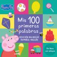 MIS 100 PRIMERAS PALABRAS (PEPPA PIG. PEQUEAS MANITAS) (ED. BILINGE) di VV.AA. 