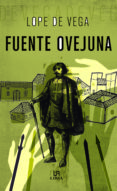 FUENTE OVEJUNA de VEGA CARPIO, FELIX LOPE DE LOPE DE VEGA Y CARPIO, FELIX 