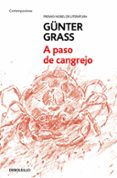 A PASO DE CANGREJO de GRASS, GUNTER 