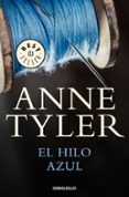 EL HILO AZUL de TYLER, ANNE 