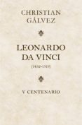 Leonardo Da Vinci. 500 Años (edición Estuche Con: Matar A Leonardo Da