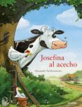 JOSEFINA AL ACECHO de STEFFENSMEIER, ALEXANDER 