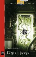 EL GRAN JUEGO de FRABETTI, CARLO 