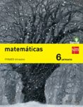 Portada de Matemáticas 6º Educacion Primaria Trimestral Savia Ed 2015