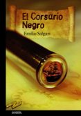 EL CORSARIO NEGRO de SALGARI, EMILIO 