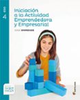 INICIACION A LA ACTIVIDAD EMPRENDEDORA 4 ESO SABER HACER ED 2016 di VV.AA. 