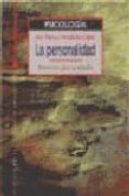 LA PERSONALIDAD: ELEMENTOS PARA SU ESTUDIO de HERNADEZ LOPEZ, JOSE MANUEL 