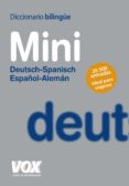DICCIONARIO BILINGE VOX MINI DEUTSCH-SPANISCH / ESPAOL-ALEMAN di VV.AA. 
