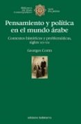 PENSAMIENTO Y POLTICA EN EL MUNDO RABE de CORM, GEORGES 