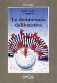 LA DEMOCRACIA DELIBERATIVA di VV.AA. 