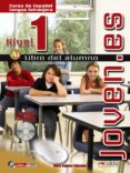 JOVEN.ES (NIVEL 1) (LIBRO DEL ALUMNO) de PALOMINO BRELL, MARIA ANGELES 