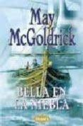 BELLA EN LA NIEBLA de MCGOLDRICK, MAY 