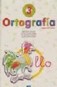 ORTOGRAFIA 3, 2 EDUCACION PRIMARIA (2 ED.) di VV.AA. 
