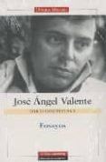OBRAS COMPLETAS II: JOSE ANGEL VALENTE de VALENTE, JOSE ANGEL 
