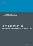 EL CODIGO PBIP 3: RESOLUCION DE EMERGENCIAS EN LOS BUQUES di MARI SAGARRA, RICARD 