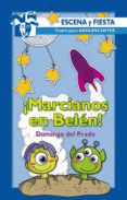 MARCIANOS EN BELEN! de PRADO, DOMINGO DEL 
