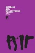 MANUAL DEL VOLUNTARIO de GARCIA FAJARDO, JOSE CARLOS 