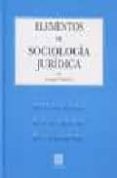 ELEMENTOS DE SOCIOLOGIA JURIDICA de GURVITCH, GEORGES 
