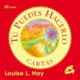 TU PUEDES HACERLO (CARTAS) de HAY, LOUISE L. 