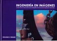 INGENIERIA EN IMAGENES di VV.AA. 