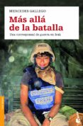 MAS ALLA DE LA BATALLA di GALLEGO, MERCEDES 