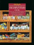 MANUAL DE DECORACION CON TRAMPANTOJO FACIL (2 ED.) de KERR HOLDING, JOCELYN 