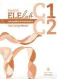 ESPAOL ELELAB C1-C2 GUIA DEL PROFESOR di VV.AA. 