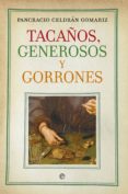 TACAOS, GENEROSOS Y GORRONES de CELDRAN, PANCRACIO 